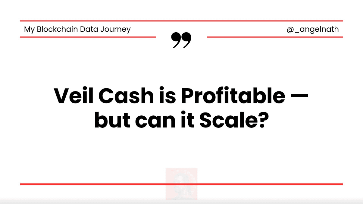 Veil Cash Is Profitable — But Can It Scale?